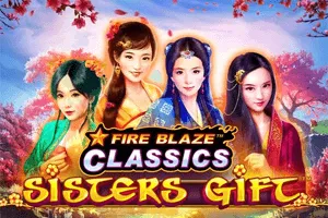 Fire Blaze: Sisters Gift - DELUXEPLAY88
