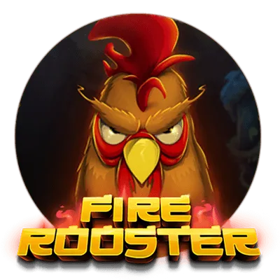 Fire Rooster - DELUXEPLAY88